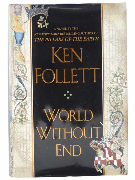 World Without End: A Novel