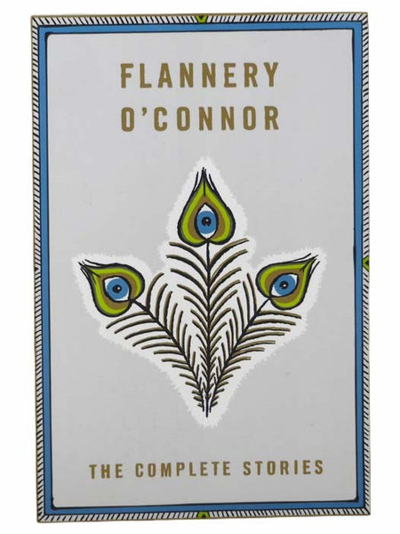 The Complete Stories of Flannery O'Connor