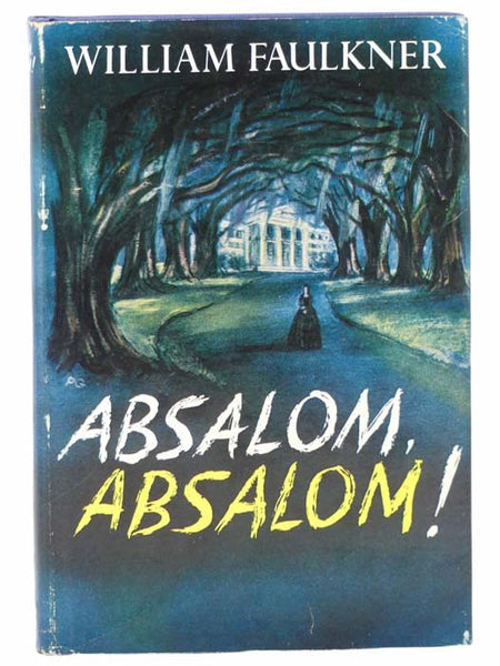 Absalom, Absalom! (The Modern Library of the World's Best Books ML271)