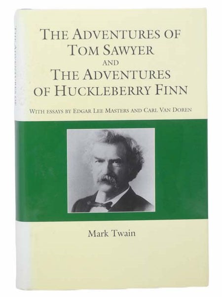 The Adventures of Tom Sawyer and The Adventures of Huckleberry Finn