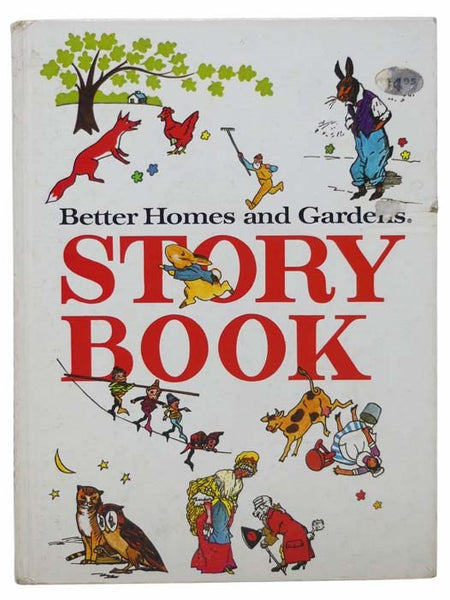 Better Homes and Gardens Story Book [Storybook]: Favorite Stories and Poems from Children's Literature, with Illustrations from Famous Editions