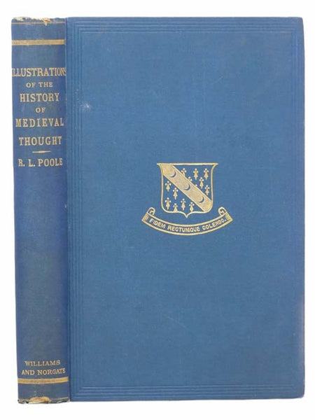 Illustrations of the History of Medieval Thought in the Departments of Theology and Ecclesiastical Politics