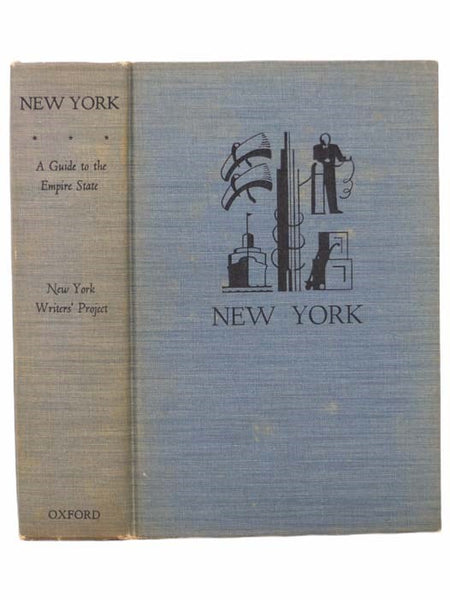 New York: A Guide to the Empire State (American Guide Series)