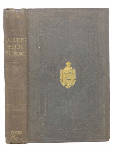 The Principles of Medical Psychology: Being the Outlines of a Course of Lectures