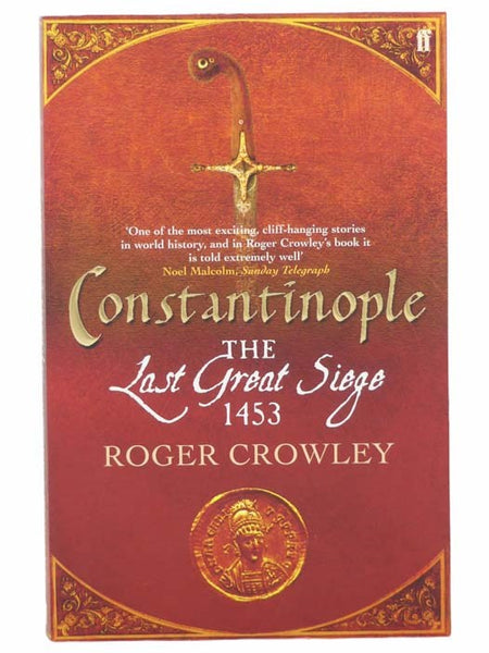 Constantinople: The Last Great Siege 1453
