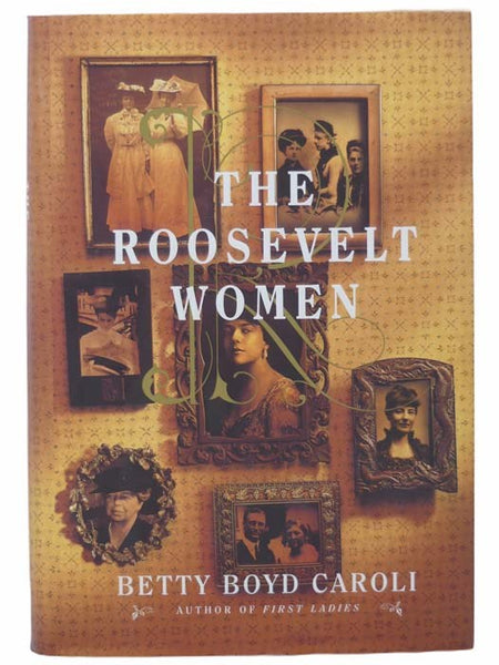 The Roosevelt Women