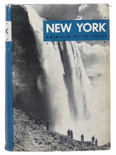 New York: A Guide to the Empire State (American Guide Series)