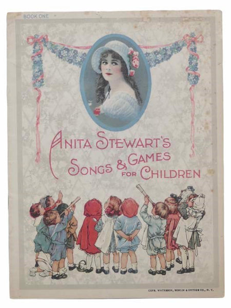 Anita Stewart's Songs and Games for Children (Book One)