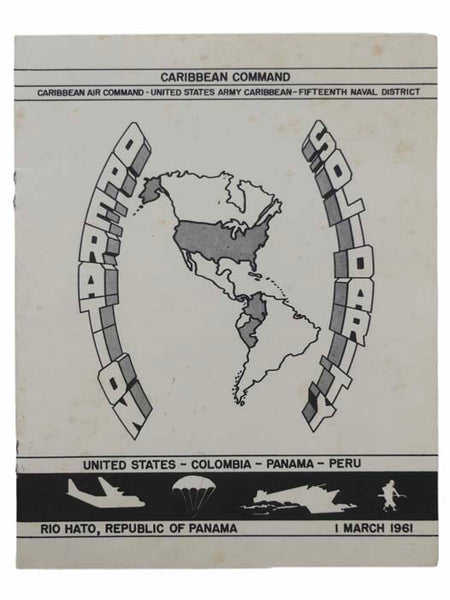 Operation Solidarity [Panama Canal Zone Ephemera]