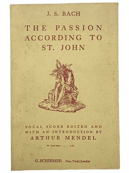 The Passion According to St. John: Vocal Score