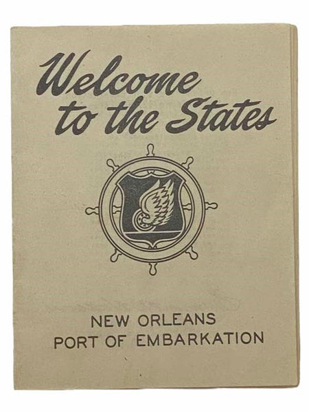 Welcome to the States: New Orleans, Port of Embarkation