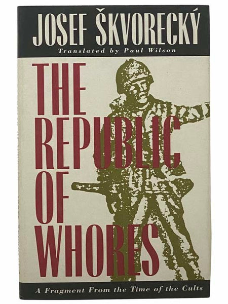 The Republic of Whores: A Fragment from the Time of the Cults