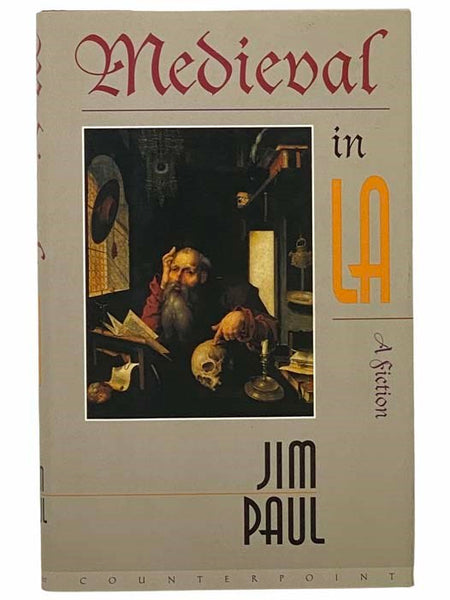 Medieval in LA: A Fiction