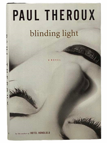 Blinding Light: A Novel
