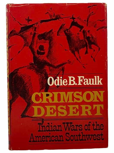 Crimson Desert: Indian Wars of the American Southwest