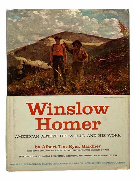 Winslow Homer, American Artist: His World and His Work