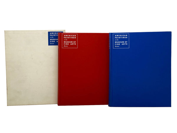 American Paintings in the Museum of Fine Arts, Boston, in Two Volumes