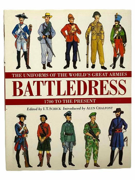 Battledress: The Uniforms of the World's Great Armies, 1700 to the Present