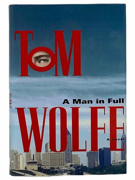 A Man in Full: A Novel