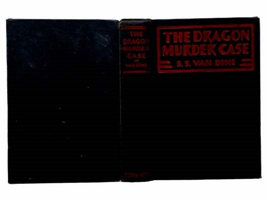The Dragon Murder Case: A Philo Vance Story