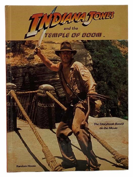 Indiana Jones and the Temple of Doom: The Storybook Based on the Movie