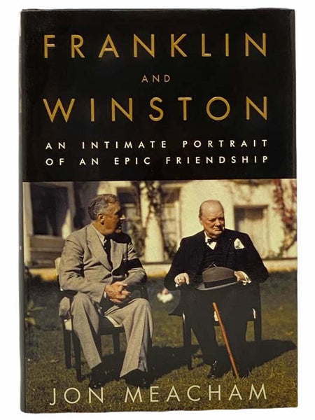 Franklin and Winston: An Intimate Portrait of an Epic Friendship