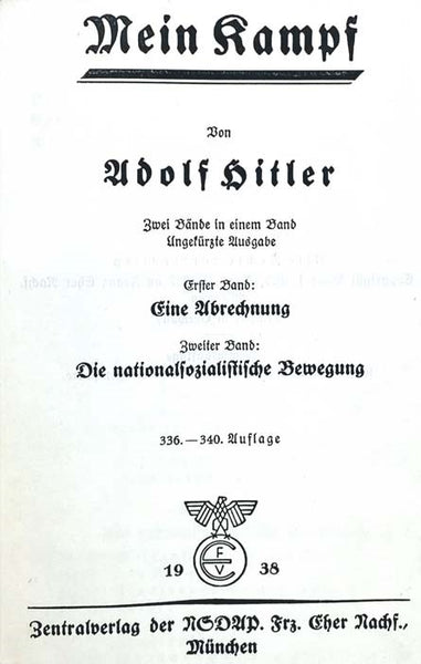 Mein Kampf: Zwei Bande in einem Band - Eine Abrechnung; Die nationalsozialistische Bewegung