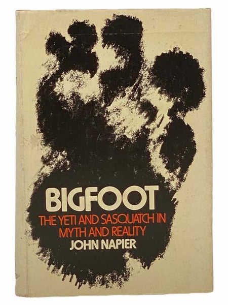 Bigfoot: The Yeti and Sasquatch in Myth and Reality