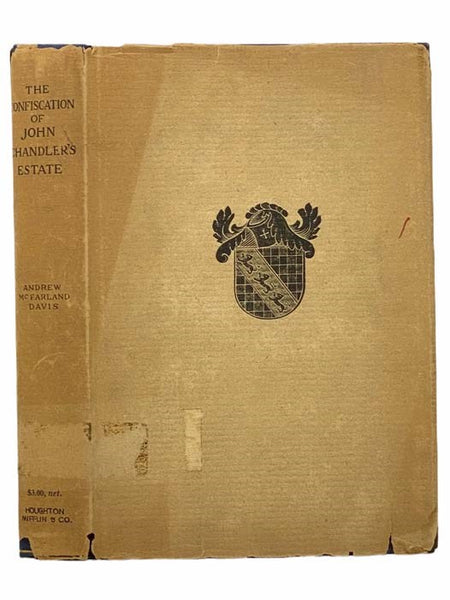 The Confiscation of John Chandler's Estate