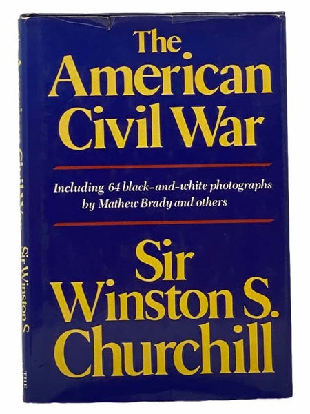 The American Civil War