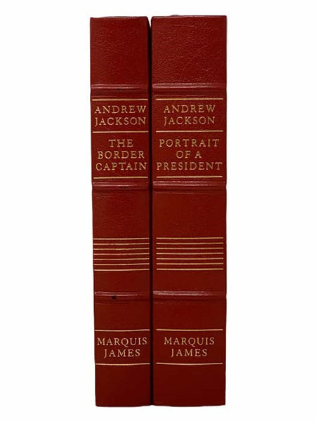 Andrew Jackson, in Two Volumes -- Part One: The Border Captain; Part Two: Portrait of a President (The Library of the Presidents)