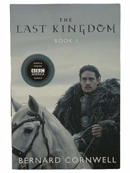 The Last Kingdom (The Saxon Chronicles Series, Book 1) (TV Series Tie-In Edition)