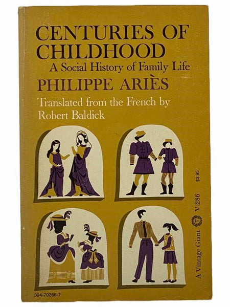 Centuries of Childhood: A Social History of Family Life