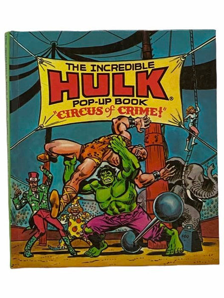 The Incredible Hulk Pop-Up Book: Circus of Crime