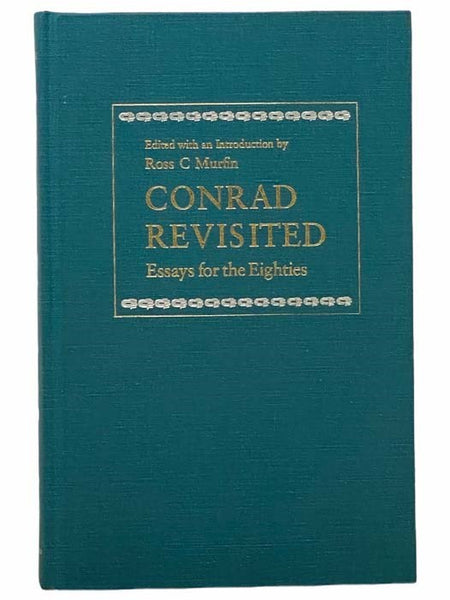 Conrad Revisited: Essays for the Eighties [Joseph]