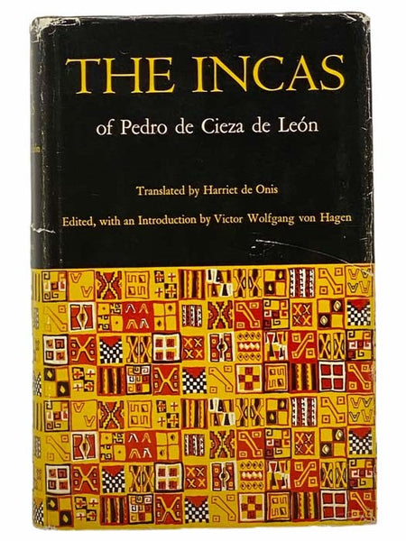The Incas of Pedro de Cieza de Leon (The Civilization of the American Indian Series, Volume 53)
