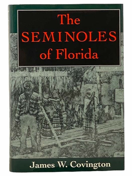 The Seminoles of Florida