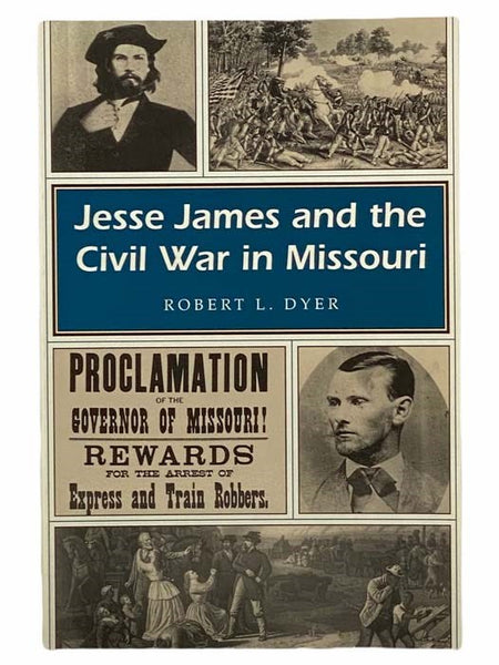 Jesse James and the Civil War in Missouri (Missouri Heritage Readers Series)
