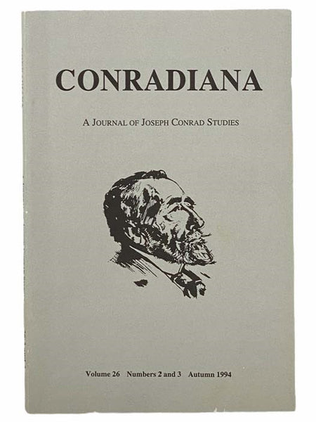 Conradiana: A Journal of Joseph Conrad Studies (Volume 26, Numbers 2 and 3, Autumn 1994)