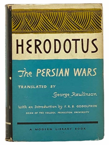 The Persian Wars (The Modern Library of the World's Best Books ML 255)