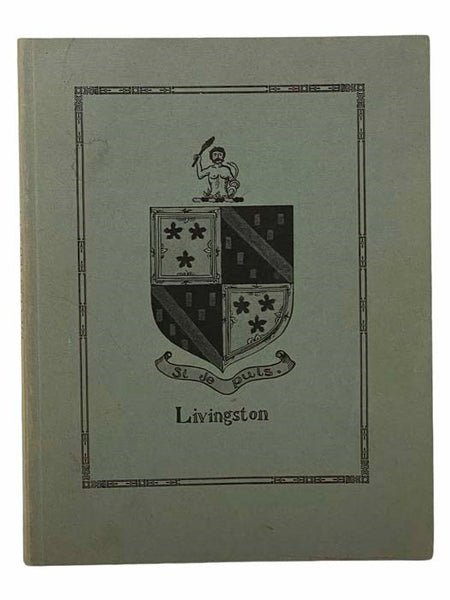 Genealogical Histories of Livingston and Allied Families [New York]