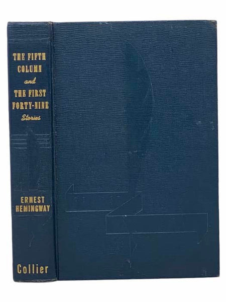 The Fifth Column and the First Forty-Nine Stories