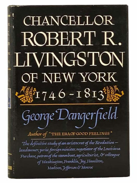 Chancellor Robert R. Livingston of New York, 1746-1813
