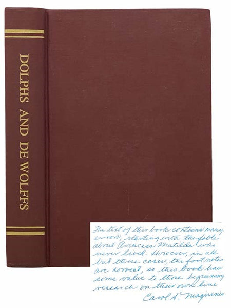 Dolphs and de Wolffs: Descendants of Baltazar de Wolff of Livonia