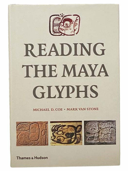 Reading the Maya Glyphs