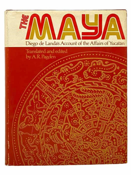 The Maya: Diego de Landa's Account of the Affairs of Yucatan