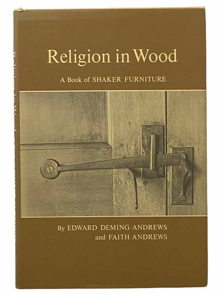 Religion in Wood: A Book of Shaker Furniture