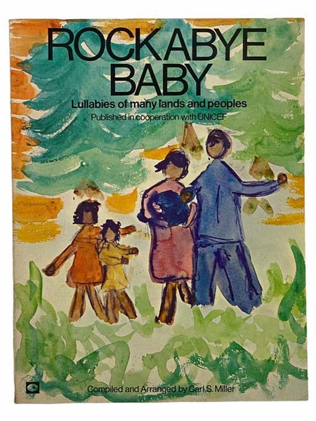 Rockabye Baby: Lullabies of Many Lands and Peoples