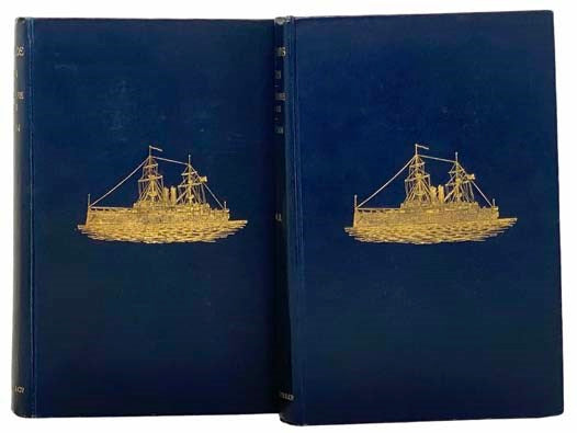 Ironclads in Action: A Sketch of Naval Warfare, from 1855 to 1895, with Some Account of the Development of the Battleship in England, in Two Volumes