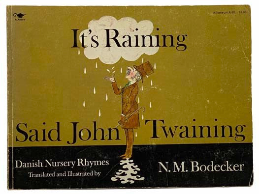 It's Raining, Said John Twaining